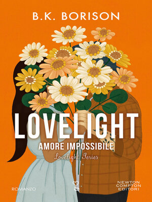cover image of Lovelight. Amore impossibile